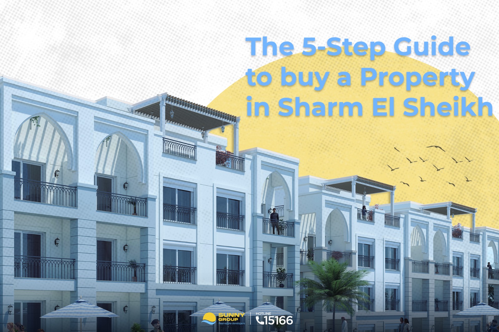La Guida in 5 Passi per Acquistare Proprietà a Sharm El Sheikh